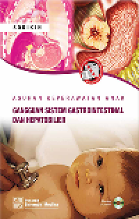 Image of Asuhan Keperawatan Anak : Gangguan Sistem Gastrointestinal dan Hepatobilier