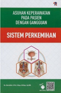 Image of Asuhan Keperawatan pada Pasien dengan Gangguan Sistem Perkemihan