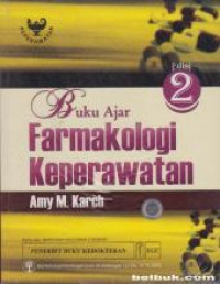 Image of Buku Ajar Farmakologi Keperawatan, Edisi 2