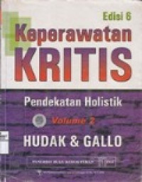 Image of Keperawatan Kritis : Pendekatan Holistik, Edisi 6 Volume 2