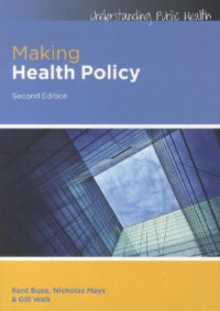 Image of Making Health Policy (Understanding Public Health), Second Edition