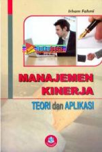 Image of Manajemen Kinerja : Teori dan Aplikasi