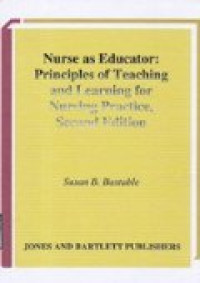 Image of Nurse as Educator : Principles of Teaching and Learning for Nursing Practice, Second Edition