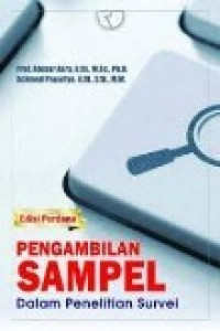 Image of Pengambilan Sampel dalam Penelitian Survei