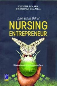 Image of Spirit dan Soft Skill of Nursing Enterpreneur
