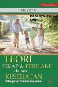 Image of Teori Sikap dan Perilaku dalam Kesehatan