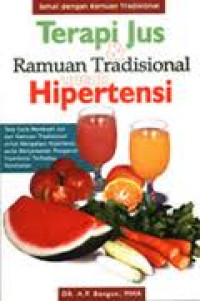 Image of Terapi Jus dan Ramuan Tradisional untuk Hipertensi