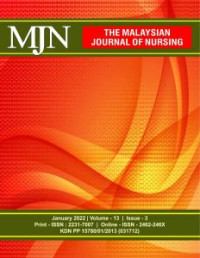 Image of The Malaysian Journal of Nursing, January 2022 Vol. 13 Issue 3